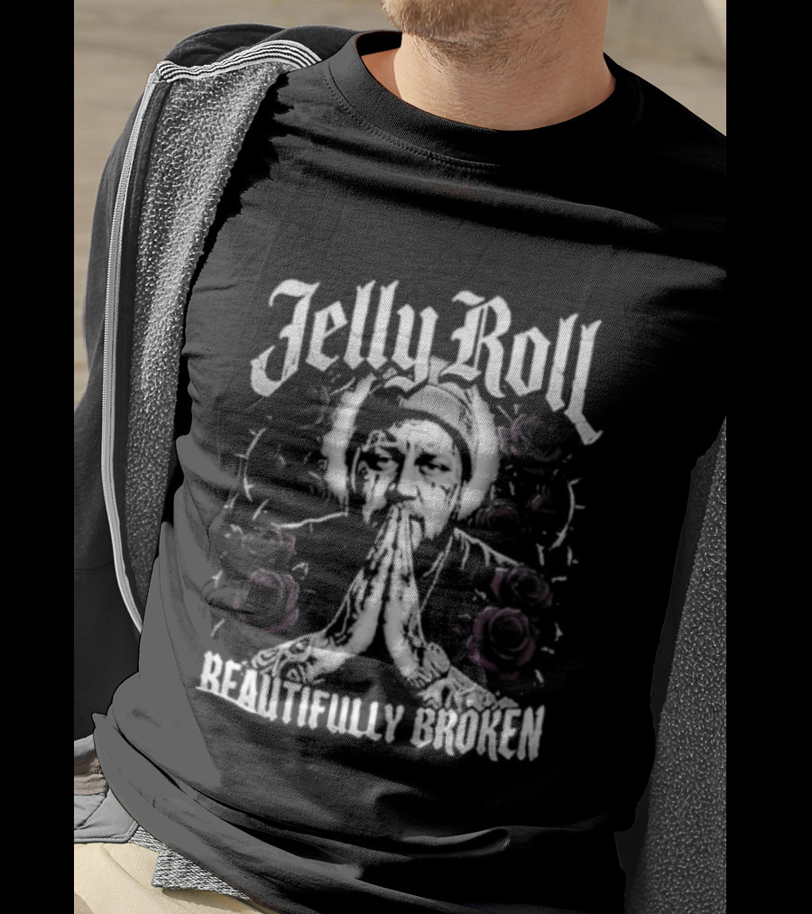 Jelly Roll Beautifully Broken Roses And Prayer Hands T-Shirt