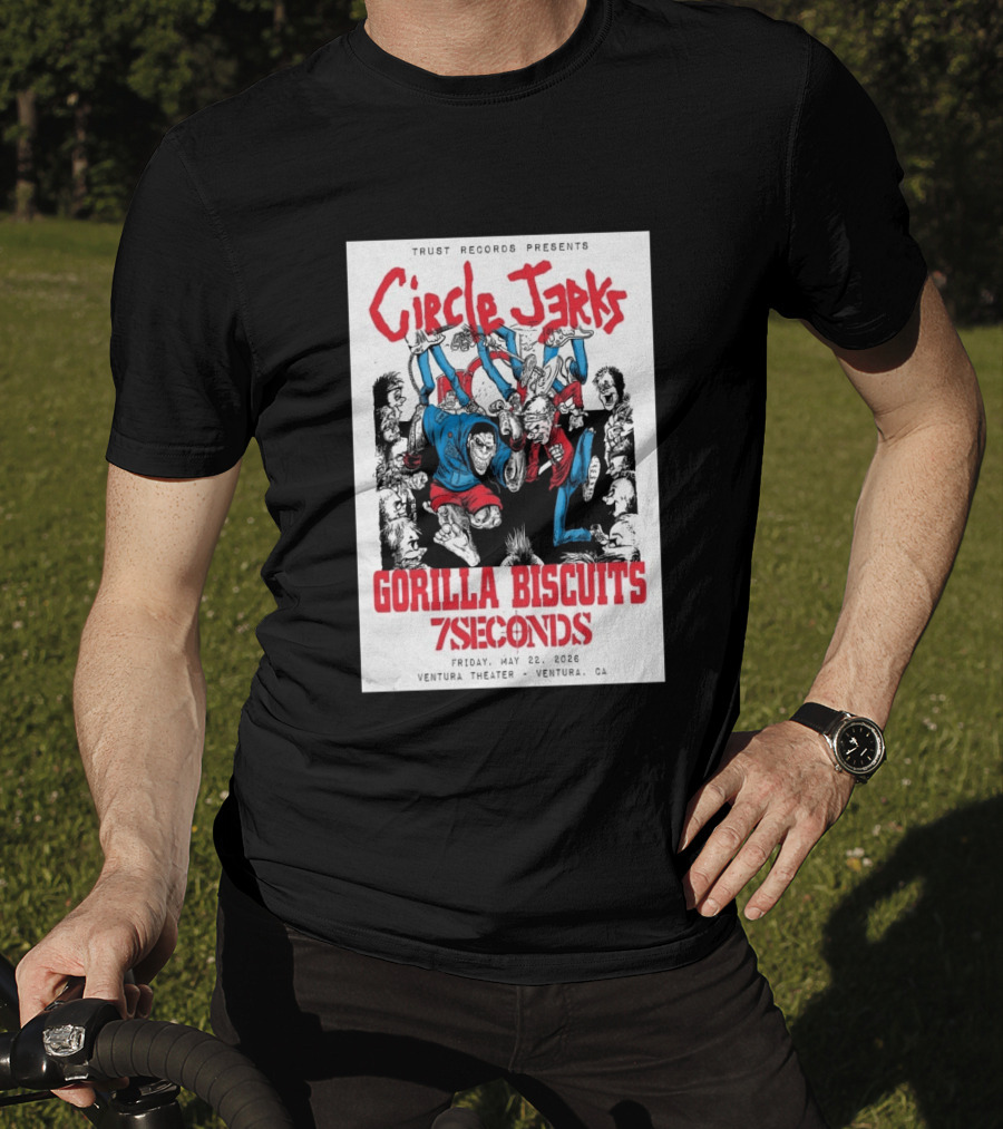 Circle Jerks Gorilla Biscuits 7Seconds Trust Records Ventura Theater May 22 2026 T-Shirt