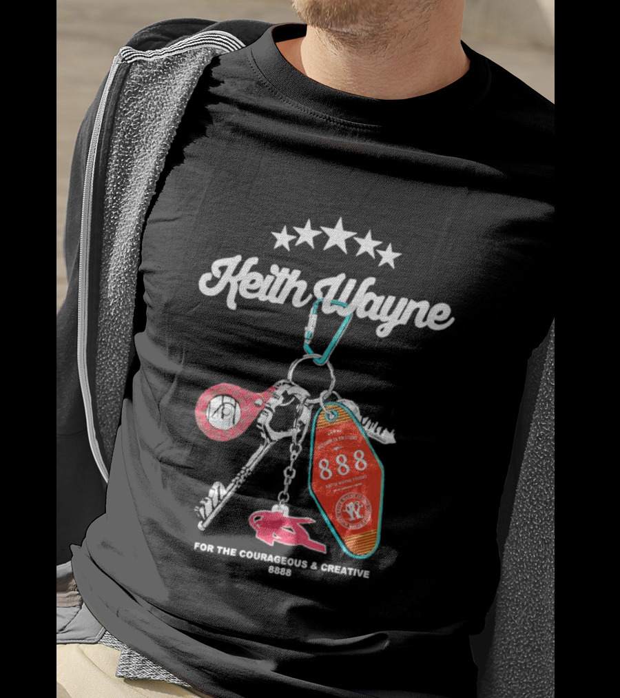 Keith Wayne 8888 Courageous Creative Keychain T-Shirt
