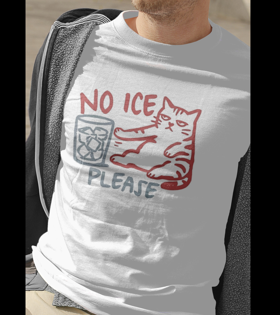 No Ice Please Cat With Drink T-Shirt