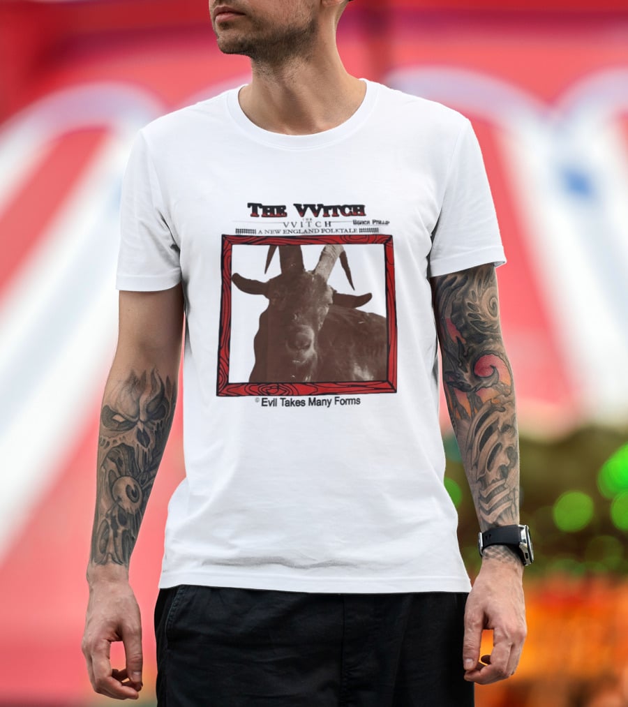 The VVitch Evil Takes Many Forms New England Folktale T-Shirt