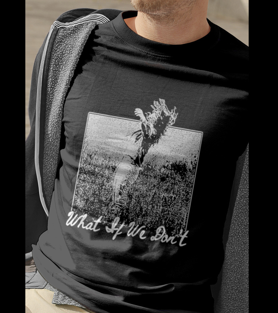 Ashley McBryde What If We Don't Cowboy Riding T-Shirt