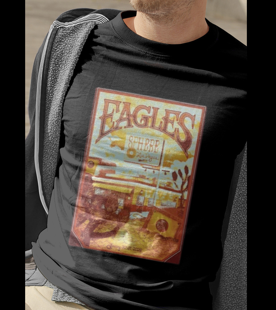 Eagles Sphere Las Vegas January 30 31 2026 T-Shirt