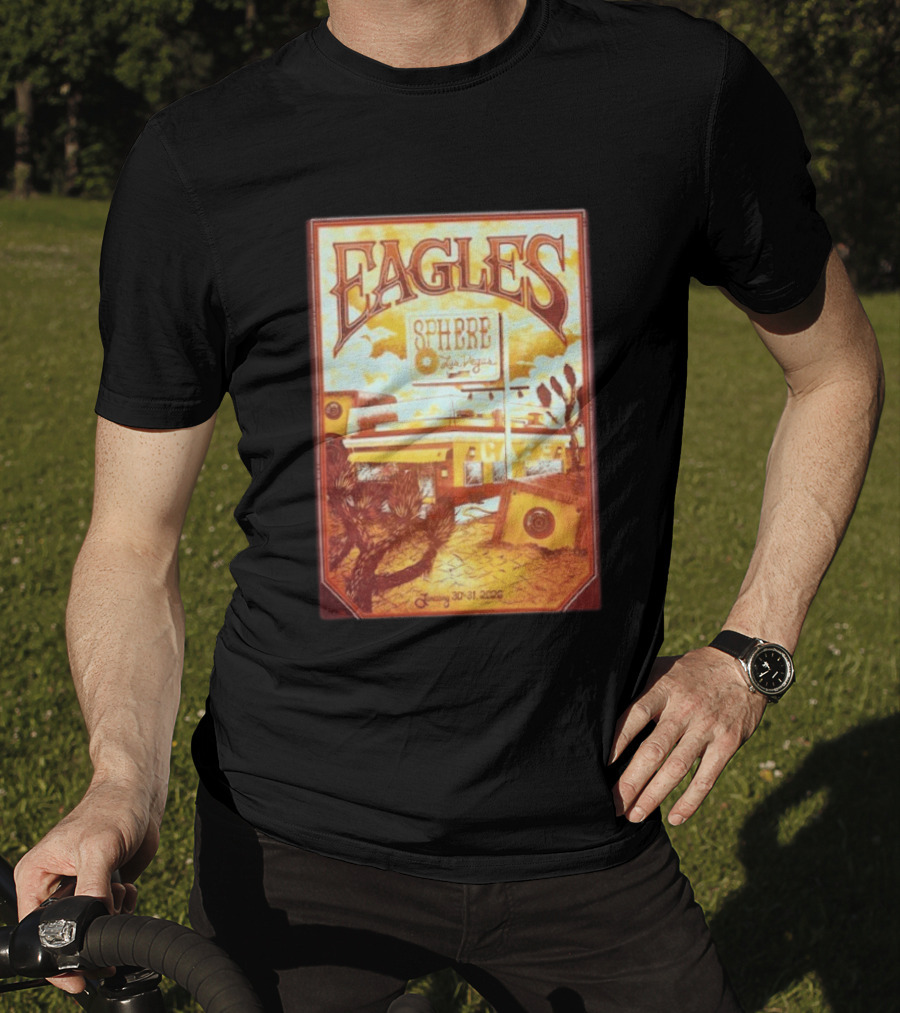 Eagles Sphere Las Vegas January 30 31 2026 T-Shirt