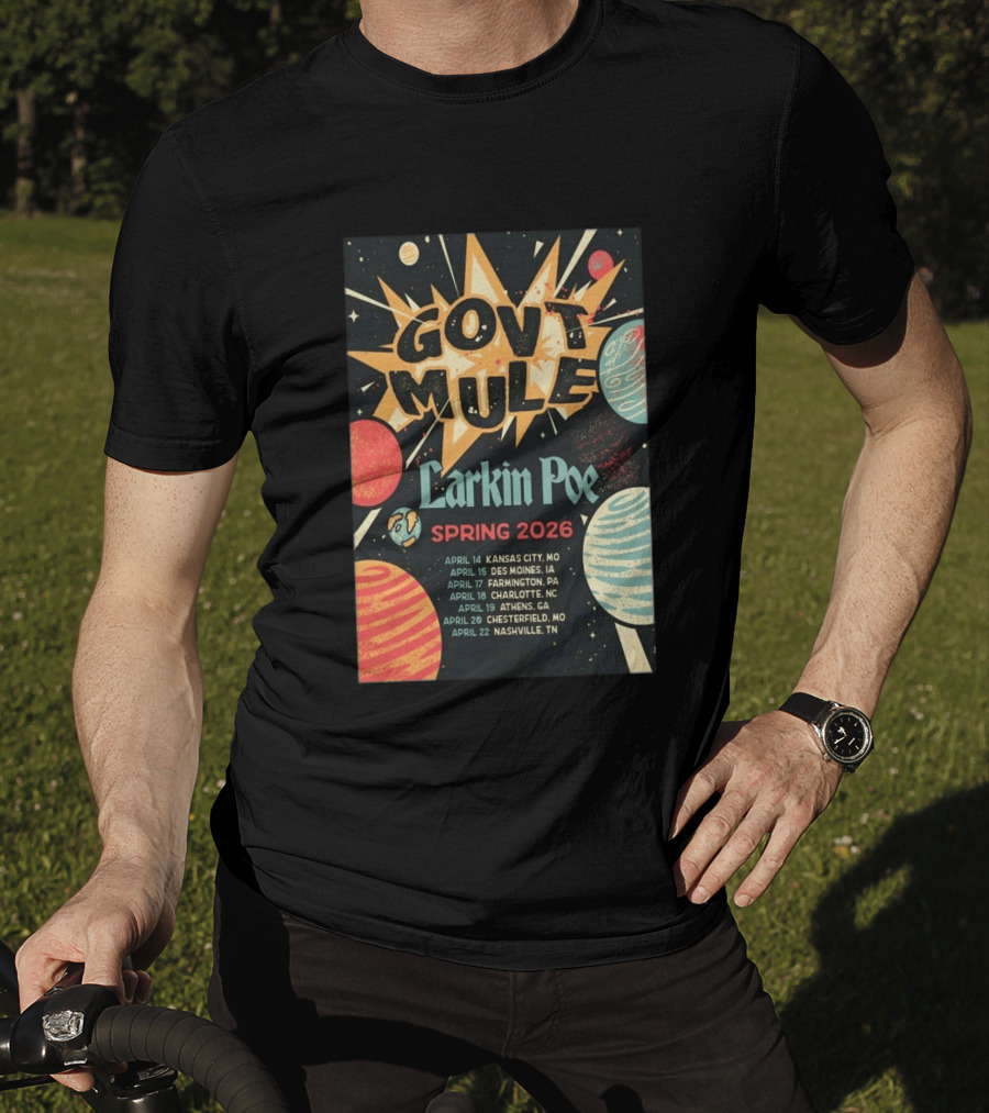 Gov't Mule Larkin Poe Spring 2026 Tour Dates Kansas City Des Moines Farmington Charlotte Athens Chesterfield Nashville T-Shirt