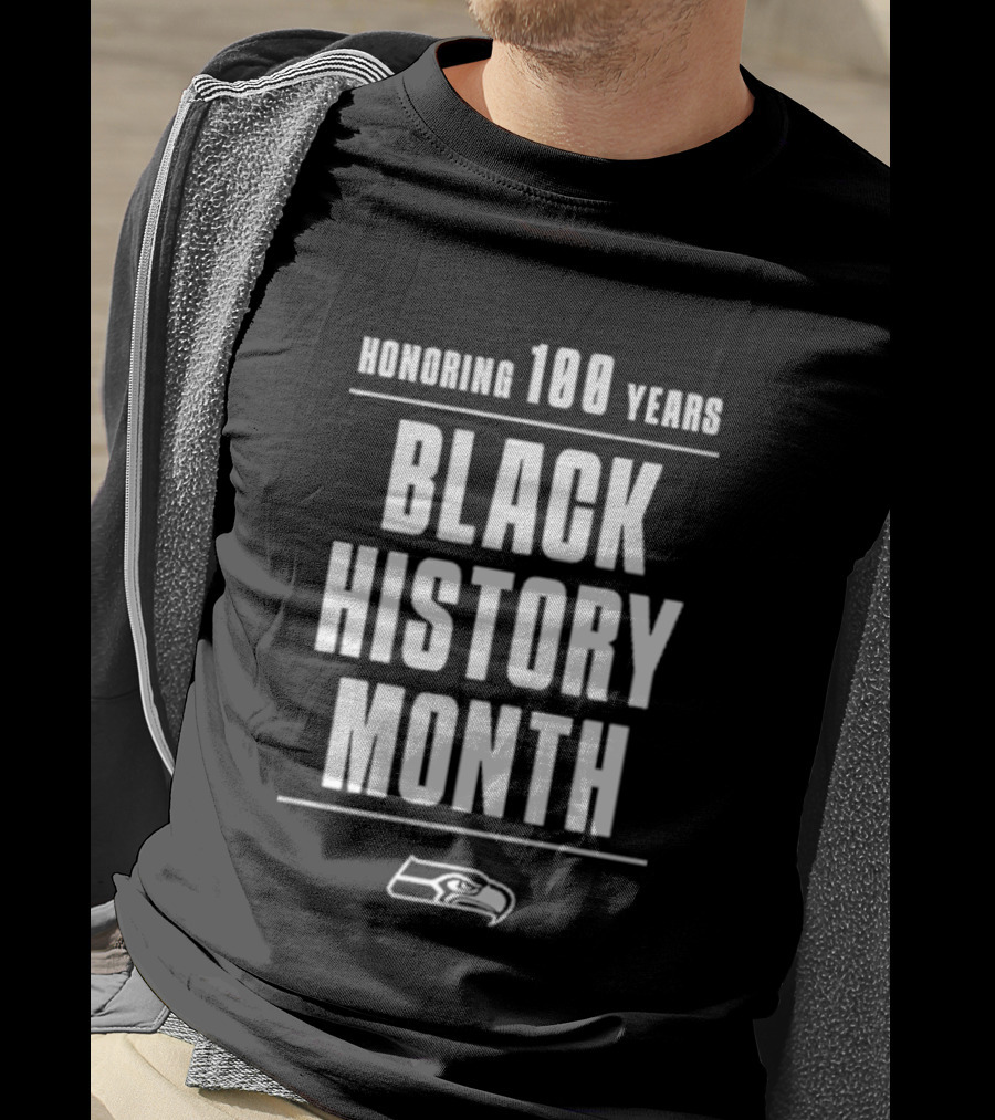 Honoring 100 Years Black History Month Seahawks T-Shirt