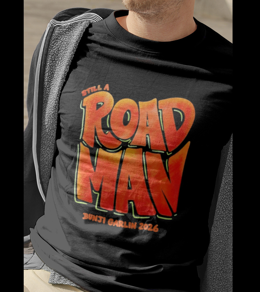 Still A Road Man Bunji Garlin 2026 T-Shirt
