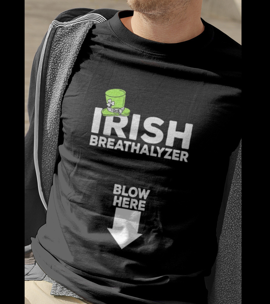 Irish Breathalyzer Blow Here St Patrick's Hat T-Shirt