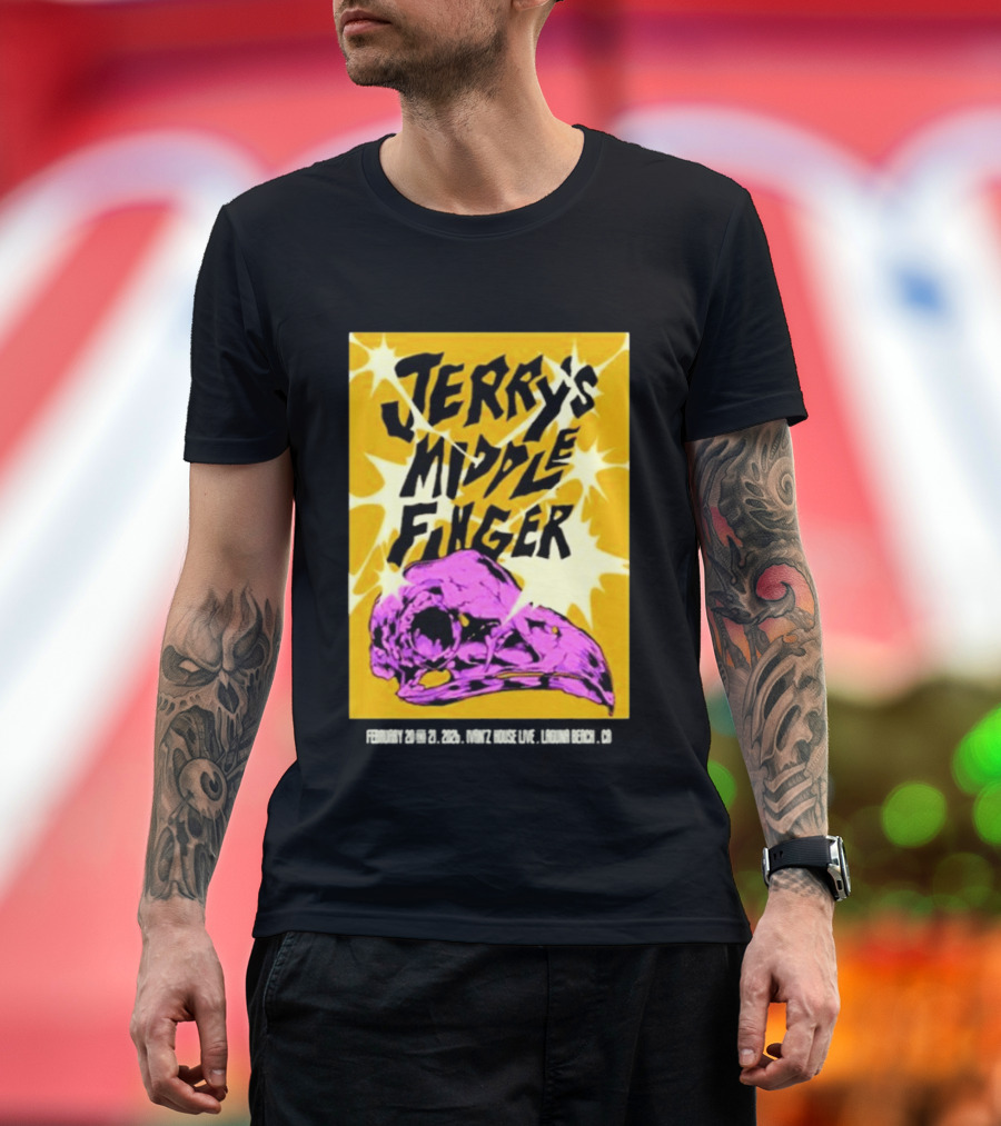 Jerry's Middle Finger Ivan's House Laguna Beach California February 20 & 21 2026 T-Shirt