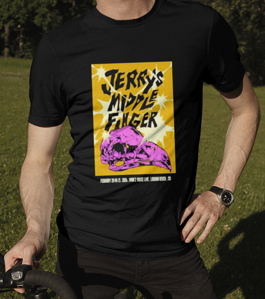 Jerry's Middle Finger Ivan's House Laguna Beach California February 20 & 21 2026 T-Shirt