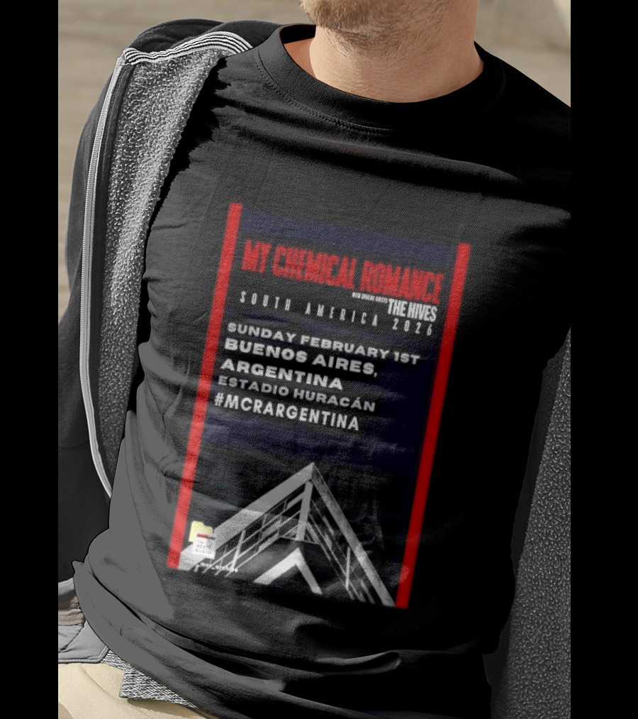 My Chemical Romance South America 2026 Buenos Aires Estadio Huracán Sunday February 1st The Hives #MCRARGENTINA T-Shirt