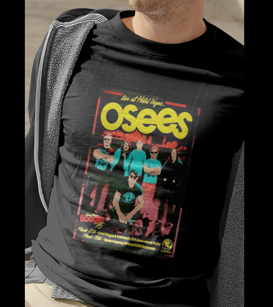Live At Hotel Vegas Osees Mar 12th 15th Anniversary Party SXSW Showcase T-Shirt