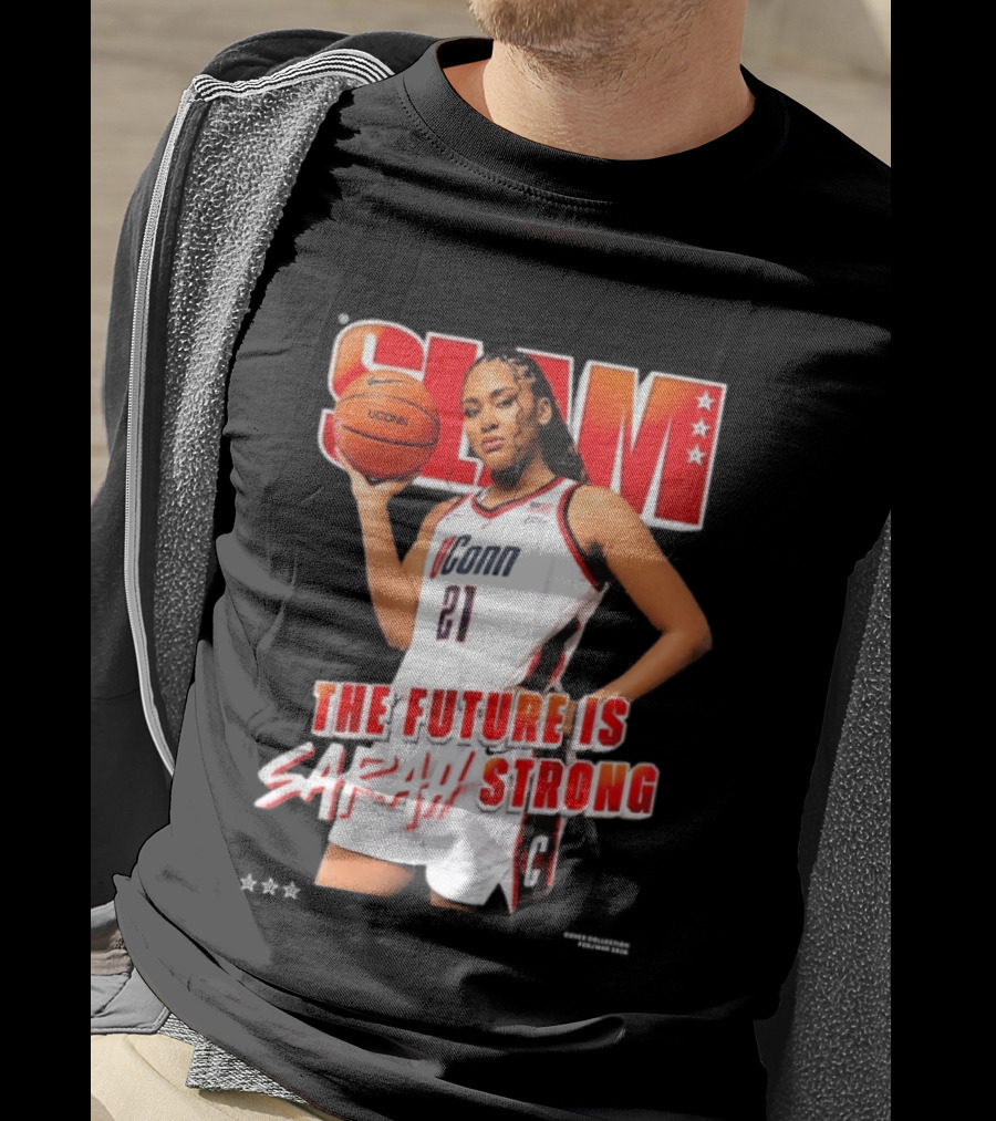 UConn Basketball Slam The Future Is Sarah Strong T-Shirt