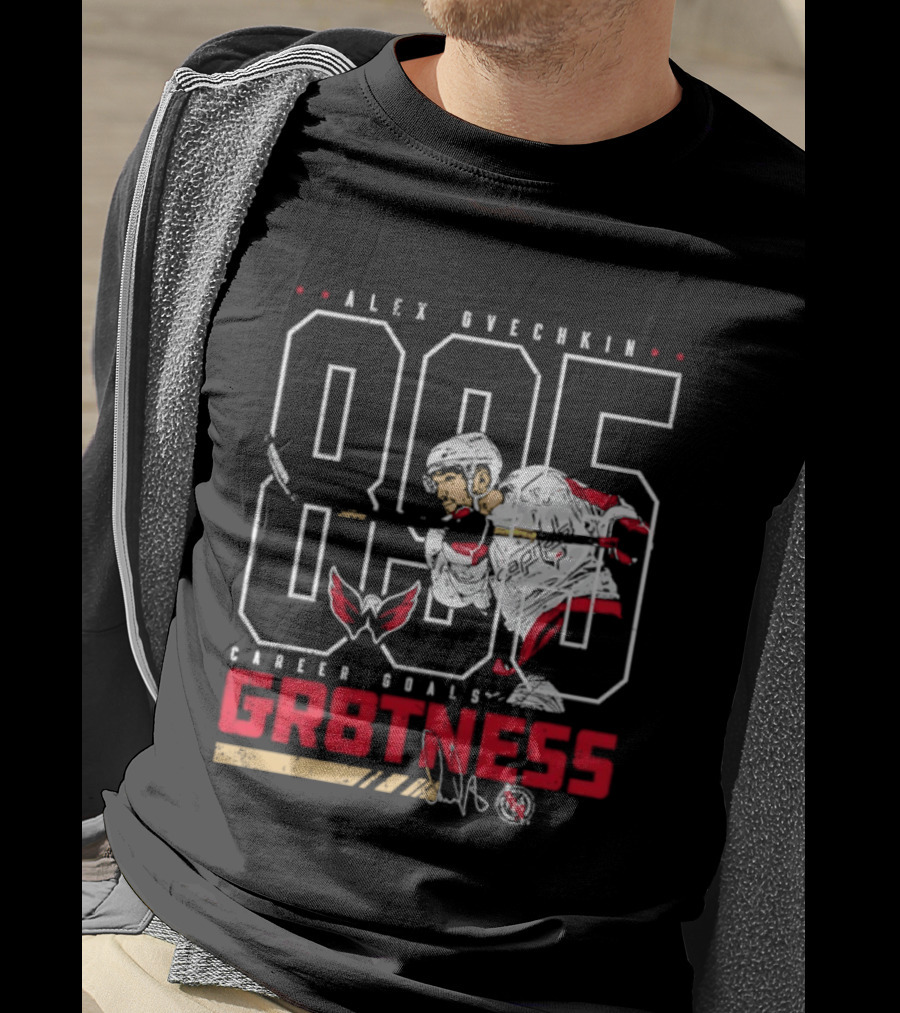 Alex Ovechkin 895 Career Goals GR8TNESS Washington Capitals Hockey T-Shirt