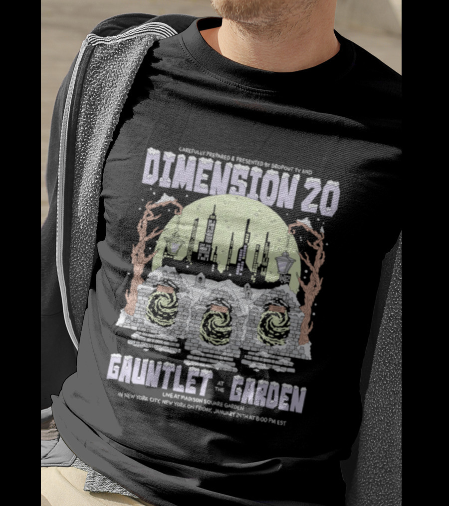 Carefully Prepared By Dropout TV Dimension 20 Gauntlet At The Garden SummerStage August 20 NYC T-Shirt