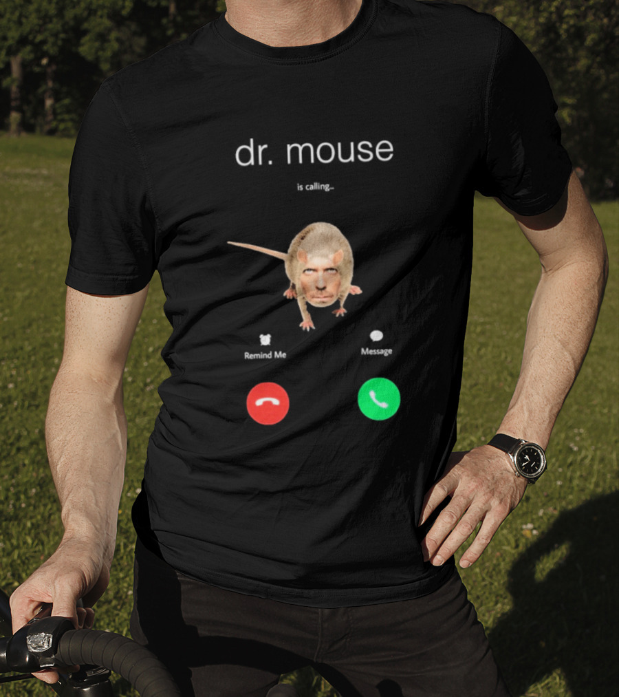 Dr Mouse Caller ID Remind Me Message Decline Accept T-Shirt