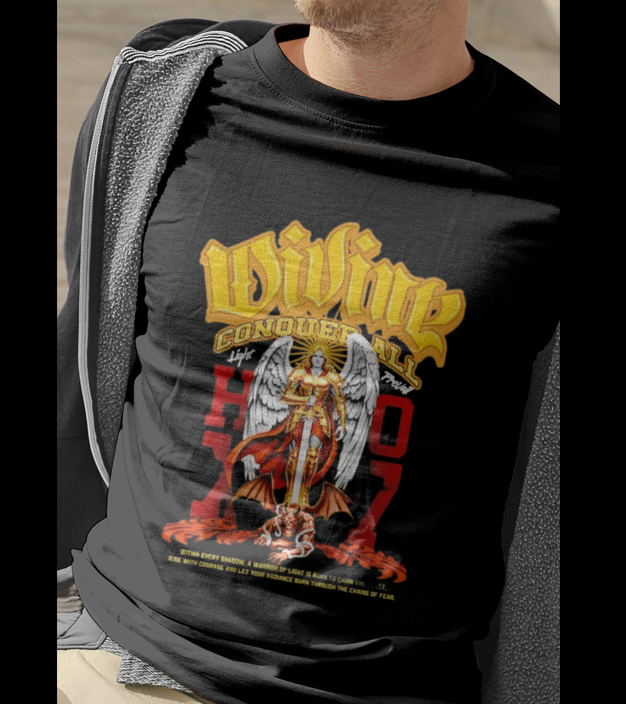 Divine Conquer All Angelic Warrior Battle HOXO17 T-Shirt