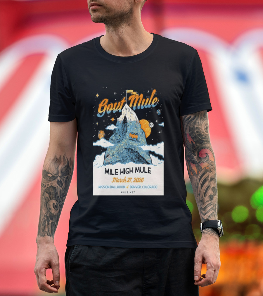 Gov't Mule Mission Ballroom Denver March 27 2026 Event Mountain T-Shirt
