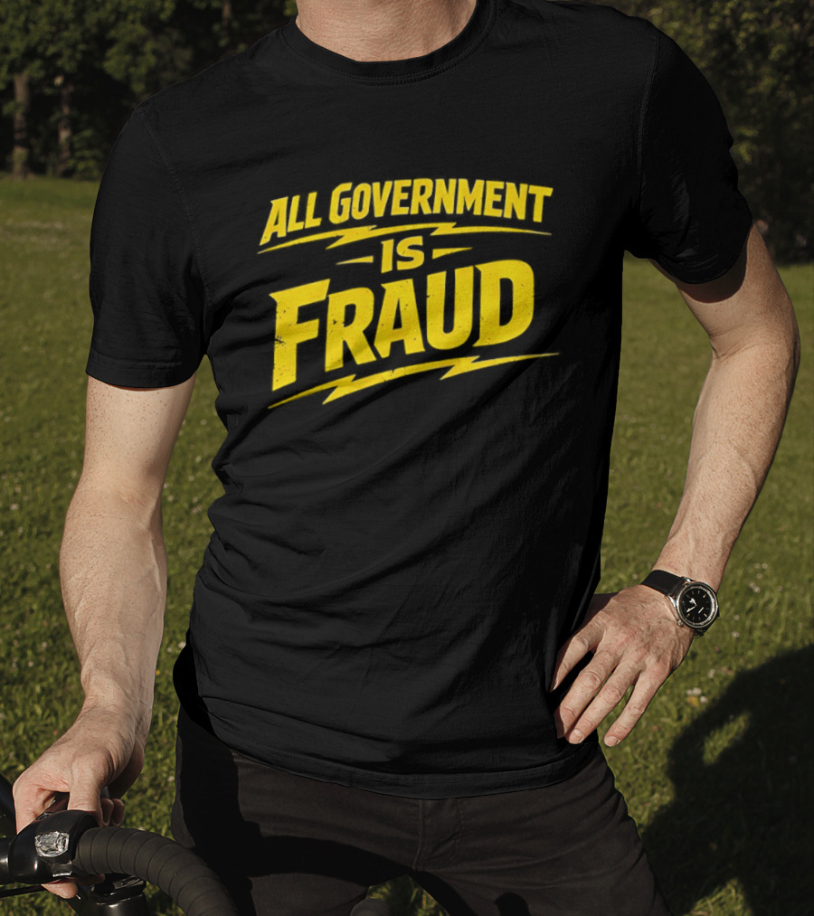 All Government Is Fraud Bold Yellow T-Shirt