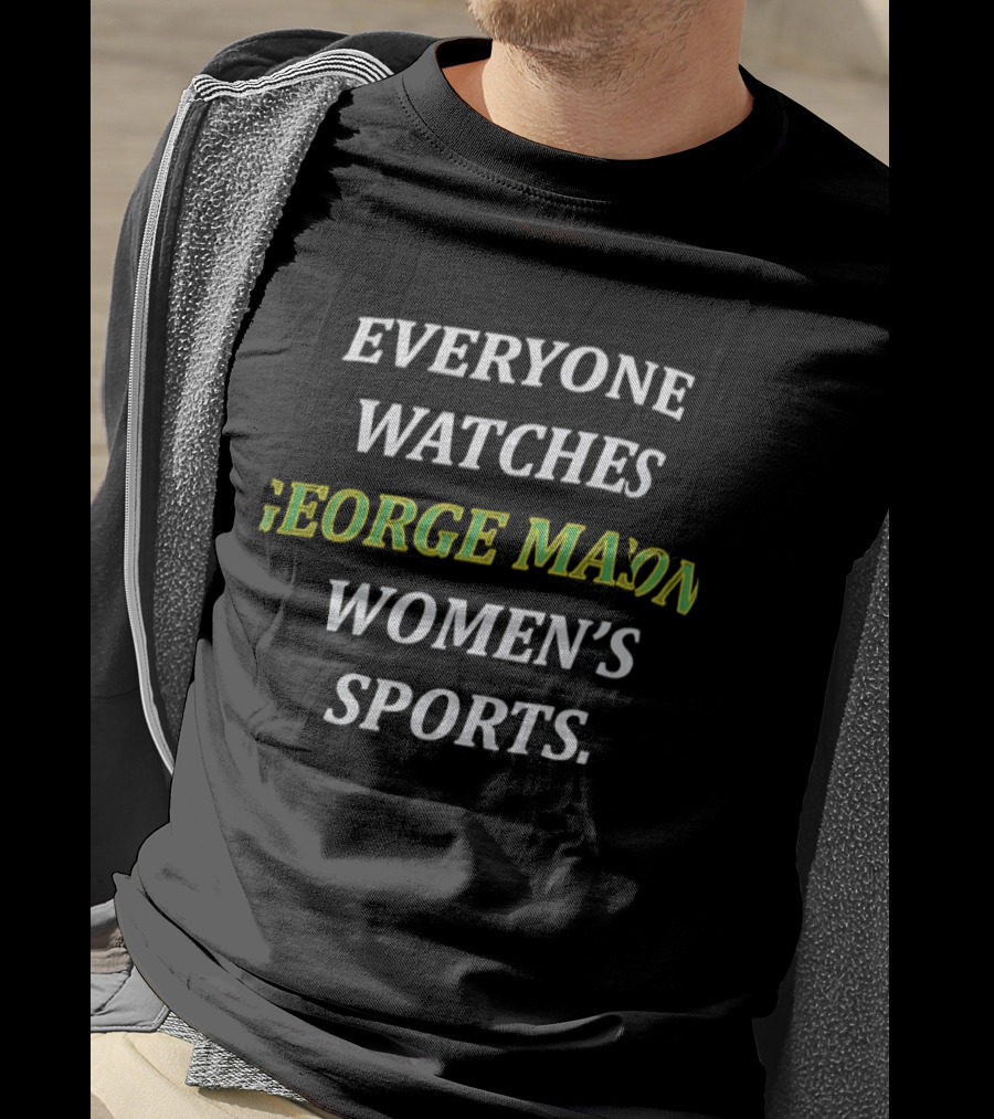 Everyone Es George Mason Women's Sports Enthusiast Fan Support T-Shirt