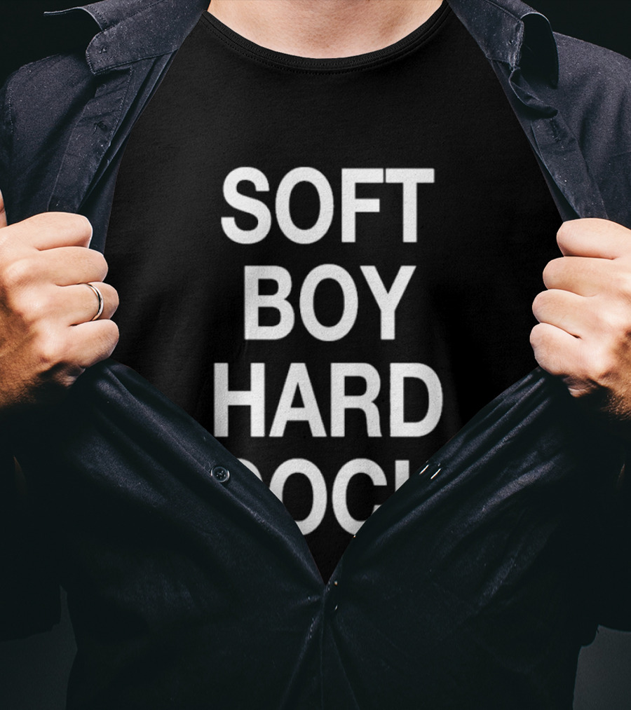 Soft Boy Hard Cock T-Shirt