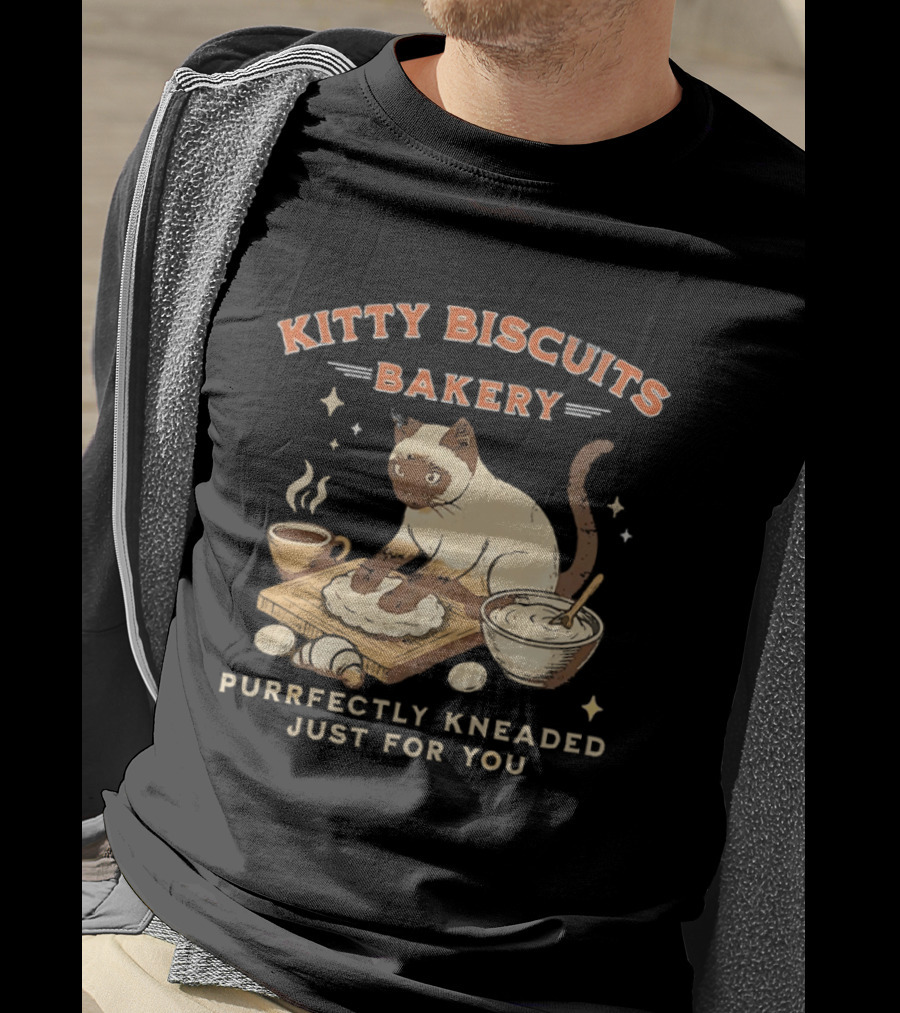 Kitty Biscuits Bakery Purrfectly Kneaded Just For You Cat Baking T-Shirt