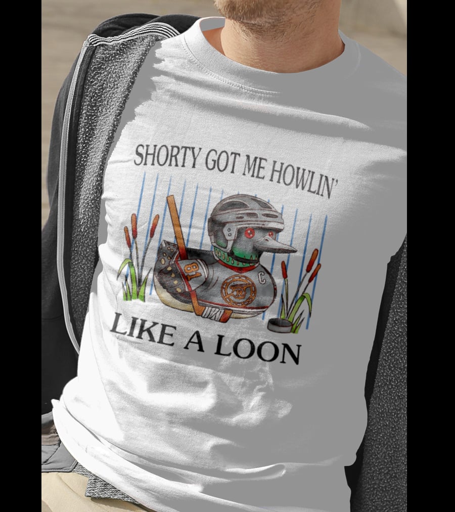 Shorty Got Me Howlin' Like A Loon Hockey Duck Player 81 C Pond Scene T-Shirt