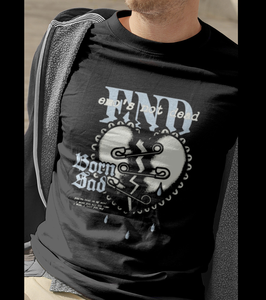Emo's Not Dead Born Sad Safety Pin Broken Heart Teardrops T-Shirt