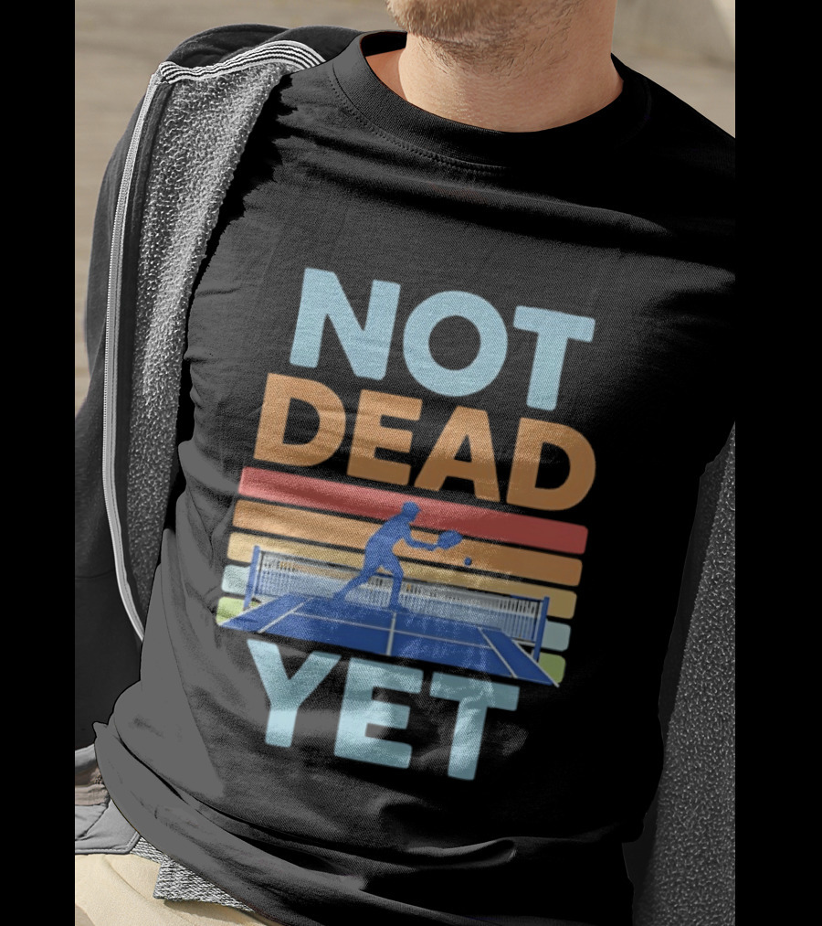 Not Dead Yet Pickleball Player Retro Court T-Shirt