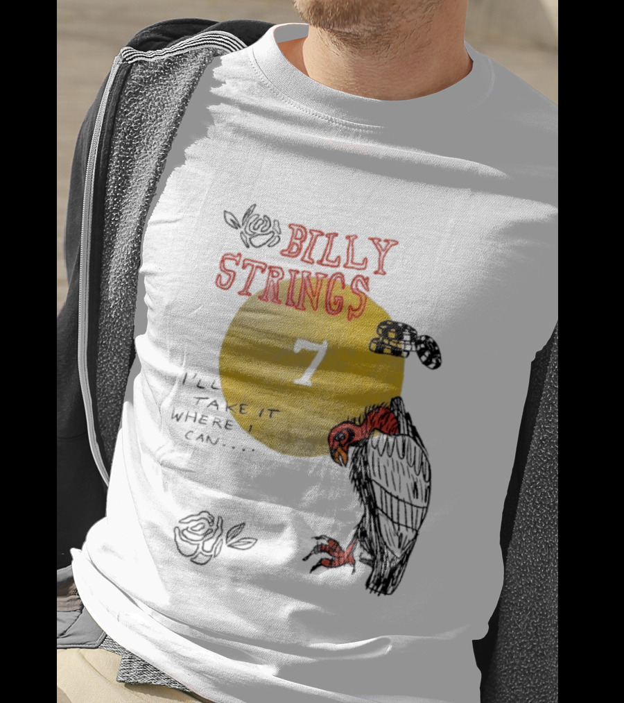 Billy Strings I'll Take It Where I Can Vulture And Sun T-Shirt