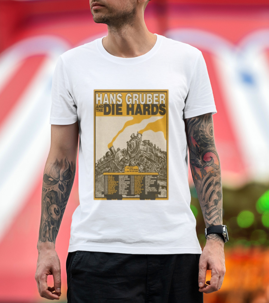 Hans Gruber And The Die Hards Train Tour Dates West Coast Midwest 2026 T-Shirt