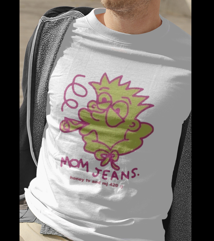 Mom Jeans Honeytv Smokin Bart 420 T-Shirt