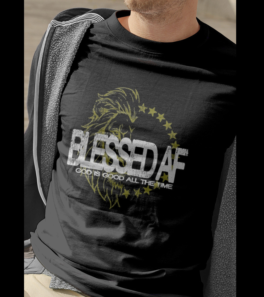 Blessed AF God Is Good All The Time Lion With Stars T-Shirt