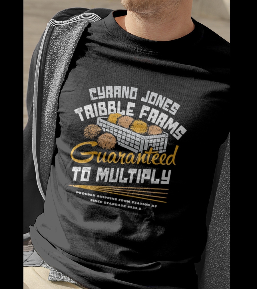 Cyrano Jones Tribble Farms Guaranteed To Multiply Proudly Shipping From Station K7 Stardate T-Shirt