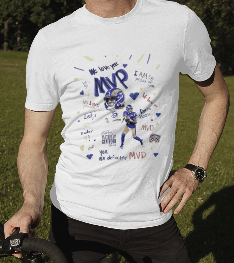 MVP Matthew Stafford Los Angeles Rams Football Team Time House T-Shirt