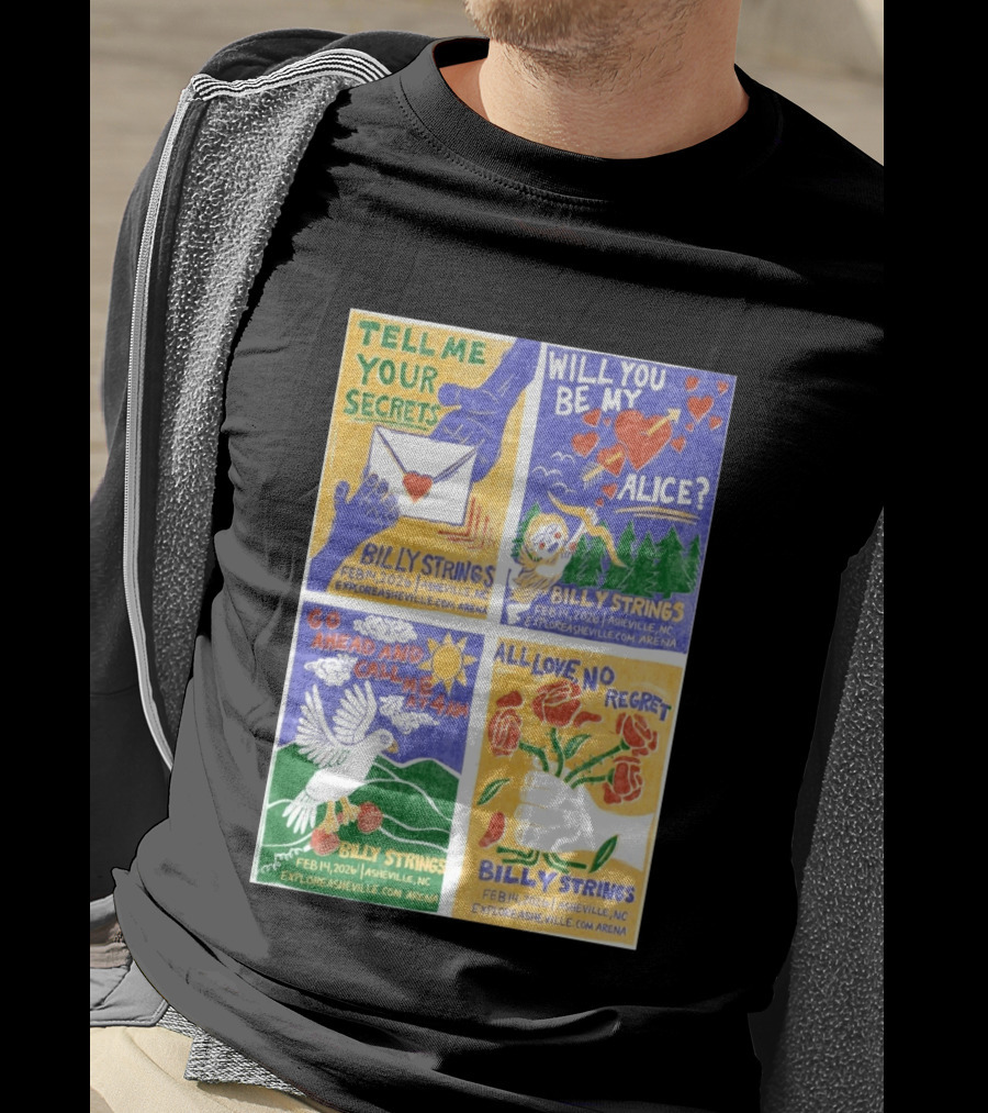 Billy Strings Tell Me Your Secrets Asheville NC February 14 2026 Explore Asheville Arena T-Shirt