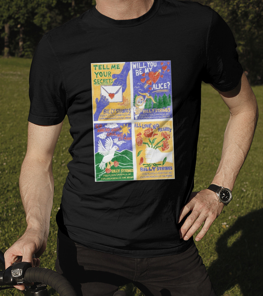 Billy Strings Tell Me Your Secrets Asheville NC February 14 2026 Explore Asheville Arena T-Shirt