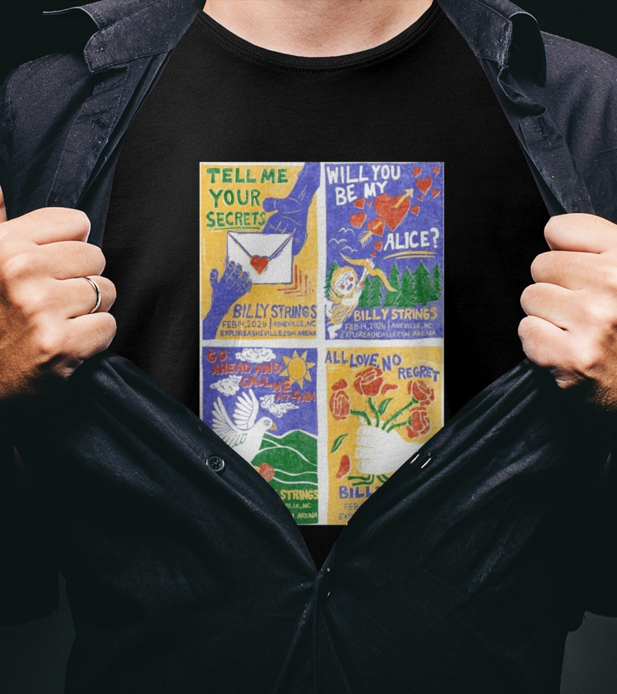 Billy Strings Tell Me Your Secrets Asheville NC February 14 2026 Explore Asheville Arena T-Shirt
