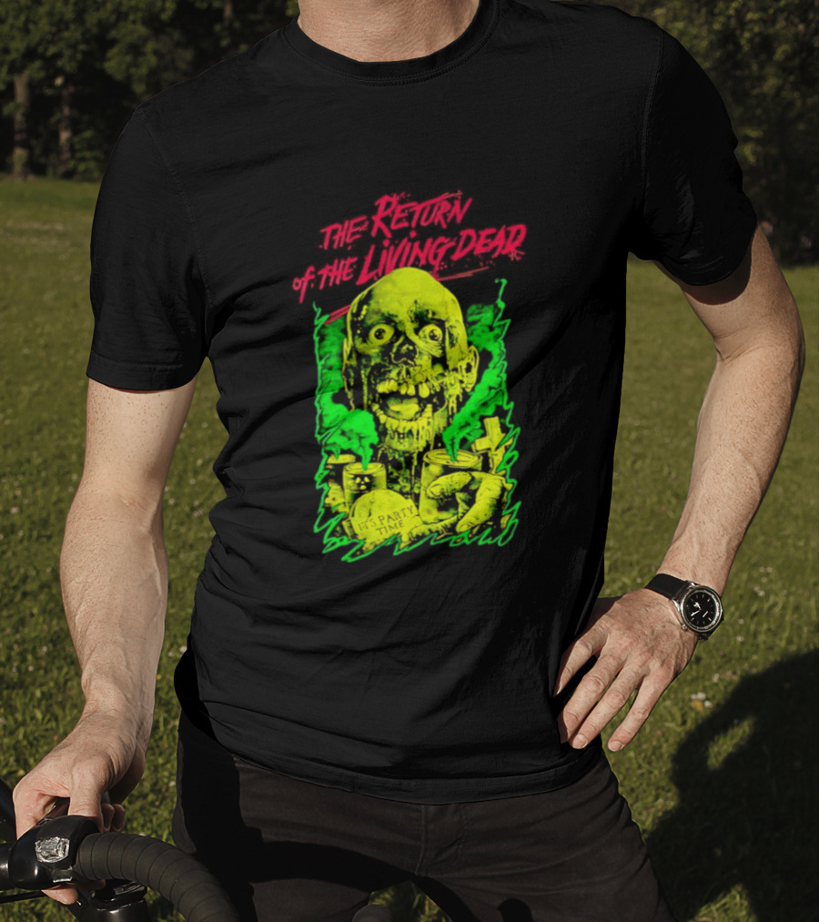Zombie It's Party Time Return Of The Living Dead Iconic Horror T-Shirt