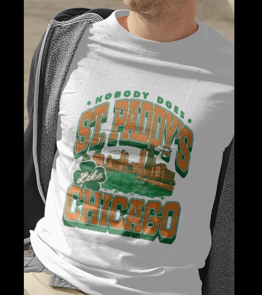 Nobody Does St. Paddy's Like Chicago Skyline Green River Saint Patrick's Day T-Shirt