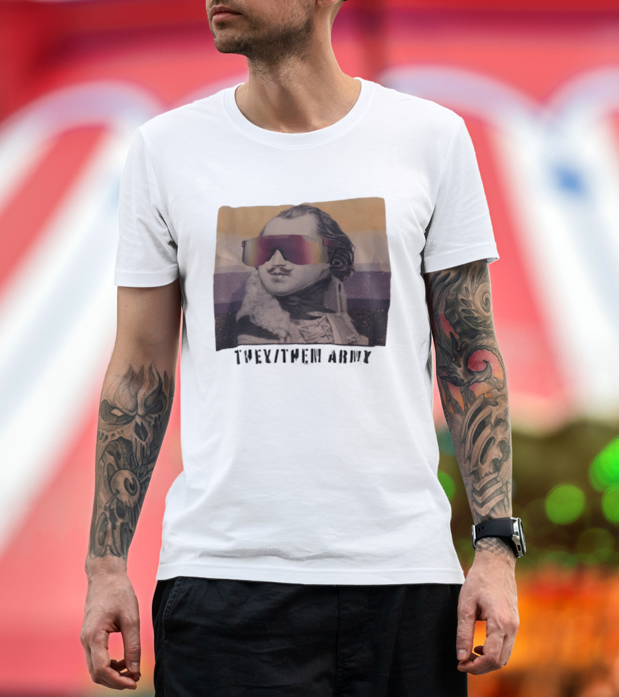 They Them Army Historical Figure Portrait With Sunglasses T-Shirt