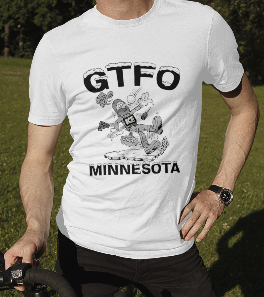 GTFO Minnesota ICE Cartoon T-Shirt