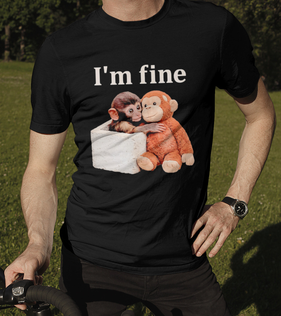 Sad Monkey Hugging Orange Toy With I'm Fine T-Shirt