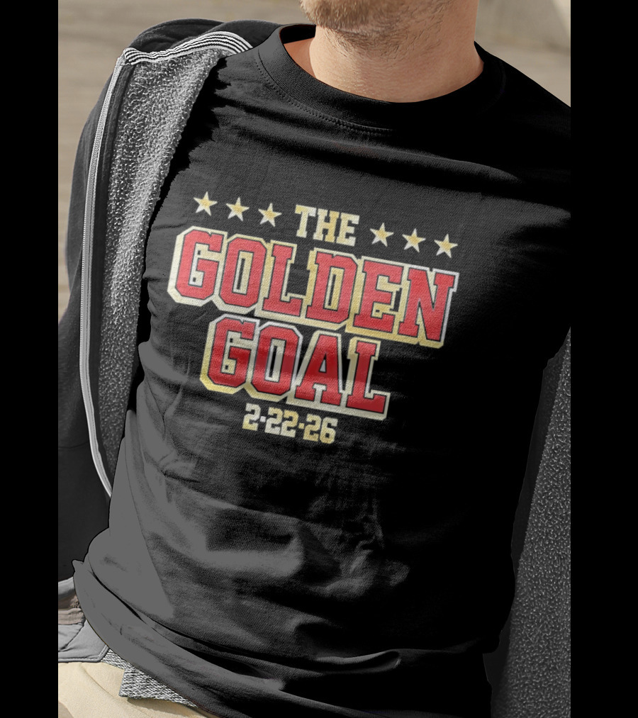 The Golden Goal 2 22 26 USA Hockey Olympic Milano Cortina 2026 Winter Sports T-Shirt