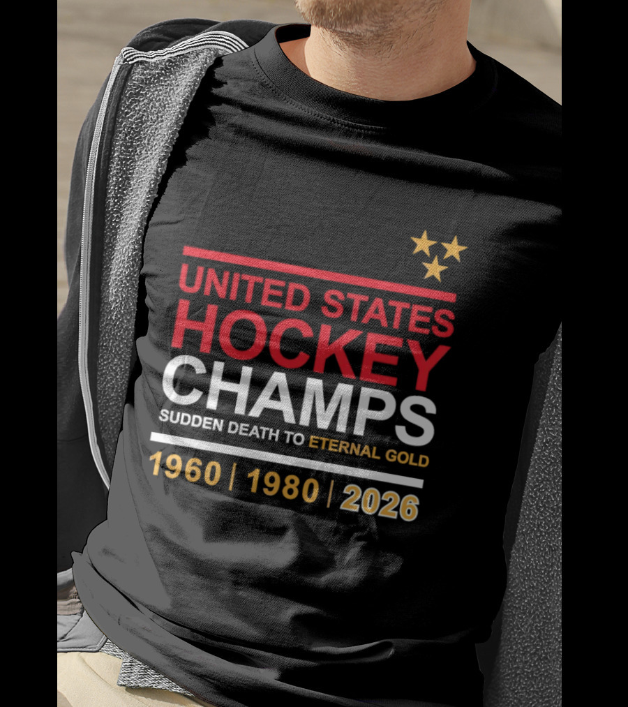 United States Hockey Champs Sudden Death To Eternal Gold 1960 1980 2026 T-Shirt