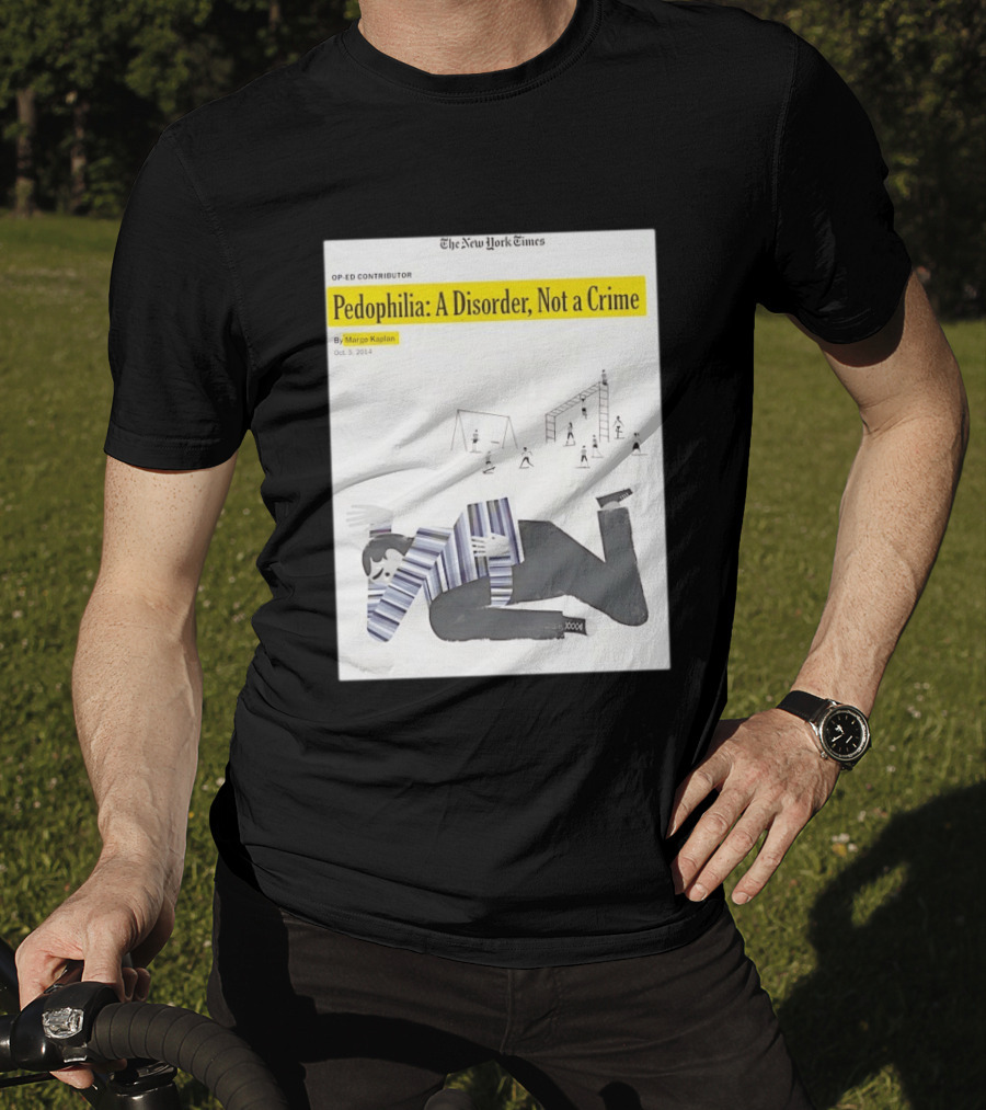 Pedophilia A Disorder Not A Crime T-Shirt