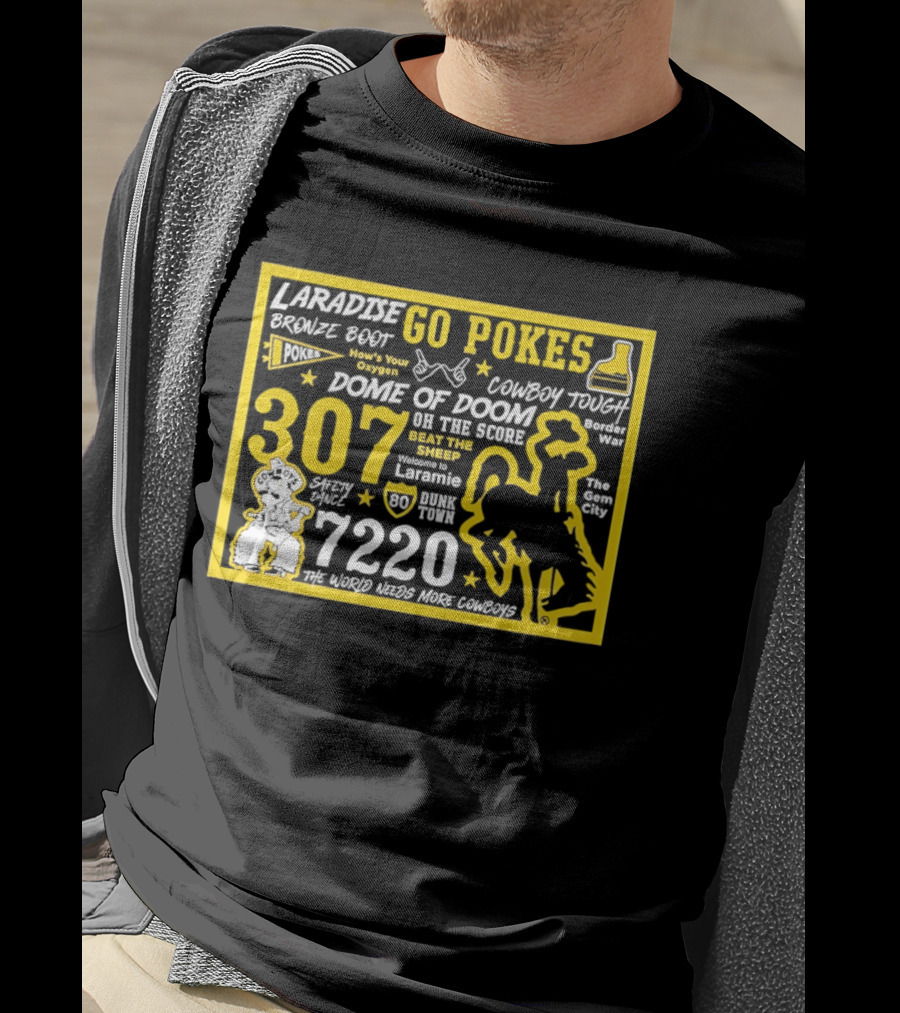 Laramie Go Pokes 307 Dome Of Doom Double A 7220 Beat The Sheep Cowboy Tough Pistol Pete T-Shirt