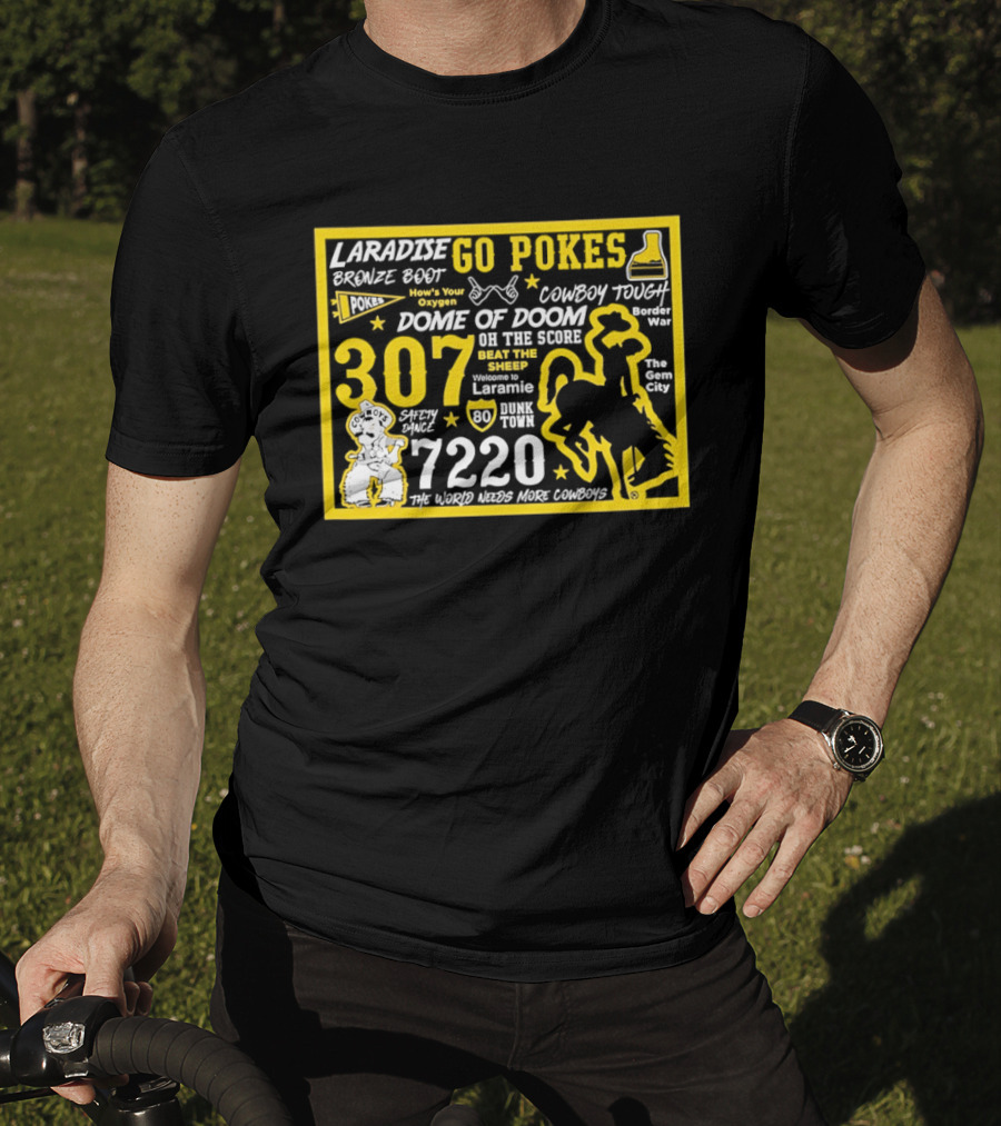 Laramie Go Pokes 307 Dome Of Doom Double A 7220 Beat The Sheep Cowboy Tough Pistol Pete T-Shirt