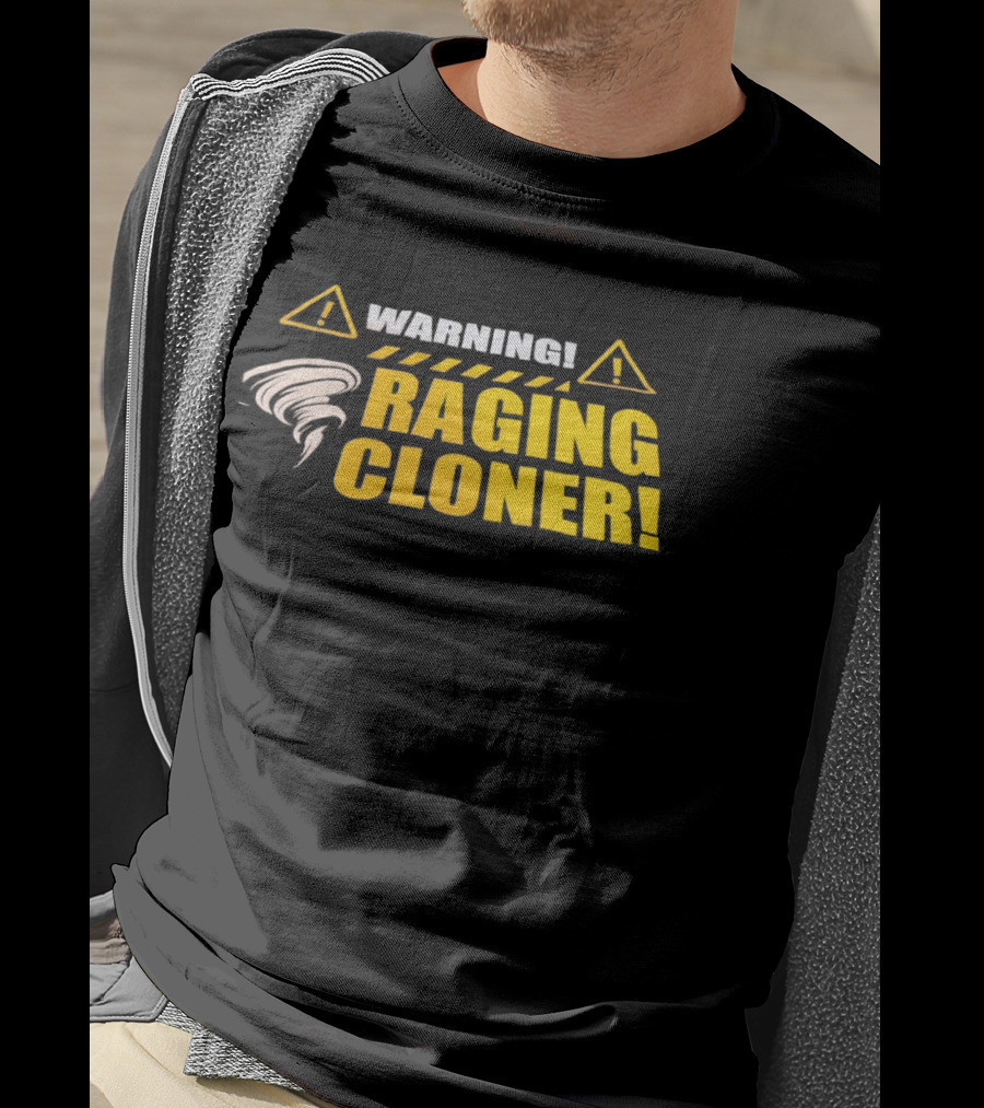 Warning Raging Cloner Tornado T-Shirt