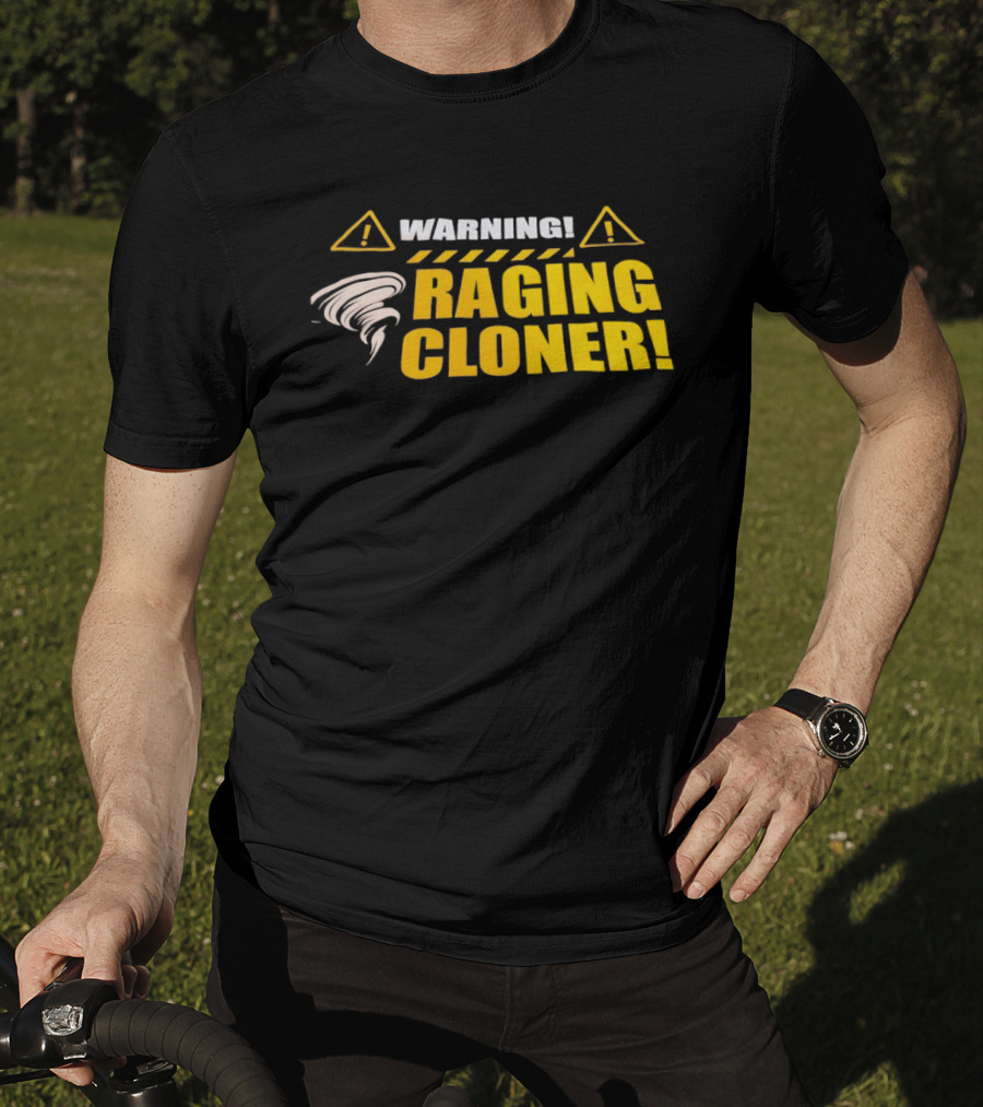 Warning Raging Cloner Tornado T-Shirt